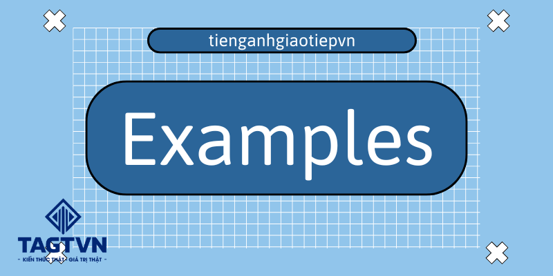 Cùng đọc những ví dụ về động từ nhận thức trong tiếng Anh.