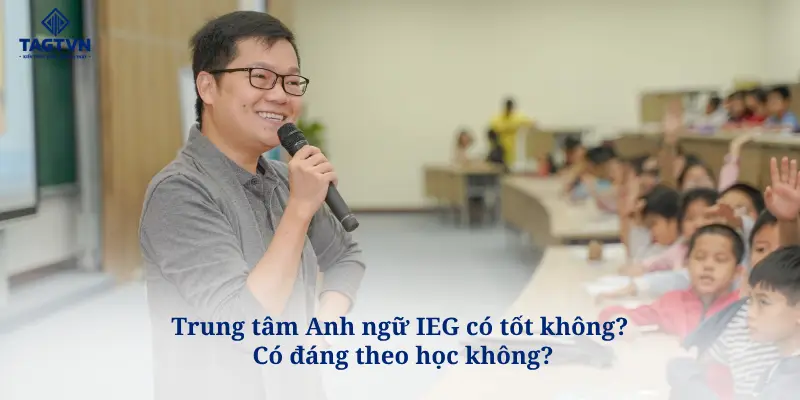 Trung tâm anh ngữ IEG học thuật hàng đầu tại TPHCM.